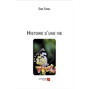 Histoire d'une Vie