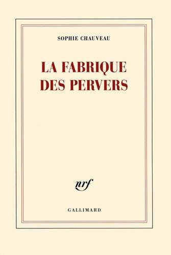 La  fabrique des pervers