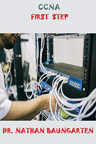 CCNA: First Step (English Edition)
