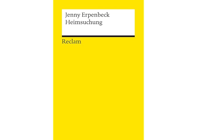 Heimsuchung. Roman: Erpenbeck, Jenny – Deutsch-Lektüre,…