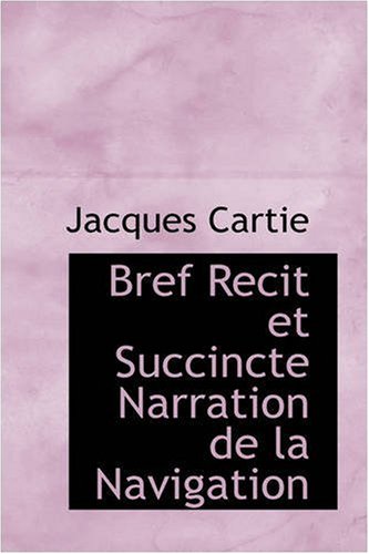 Preisvergleich Produktbild Bref Recit Et Succincte Narration de La Navigation