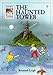 The Haunted Tower (Usborne Puzzle Adventures, Band 11) by 