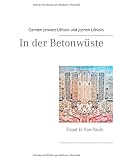 In der Betonwüste: Expat in Sao Paulo by