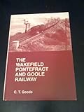 Image de Wakefield, Pontefract and Goole Railway