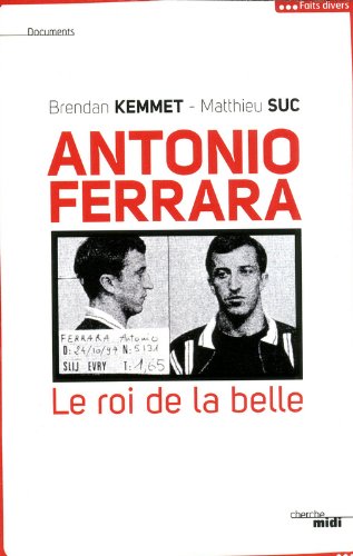 Antonio Ferrara : Le roi de la belle francais Antonio Ferrara : Le roi de la belle gratuit