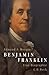 Benjamin Franklin: Eine Biographie by 