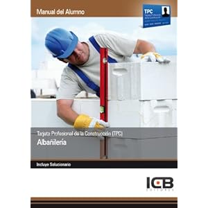 Manual Tarjeta Profesional de la Construcción (TPC). Albañilería