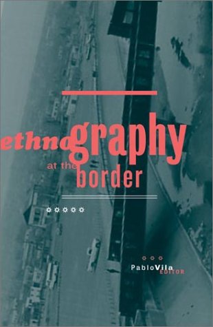 Ethnography at the Border livre