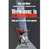 Amazon Fr Mieux Vivre Avec La Schizophrenie Avec Les Therapies Comportementales Et Cognitives Rousselet Anne Victoire Livres