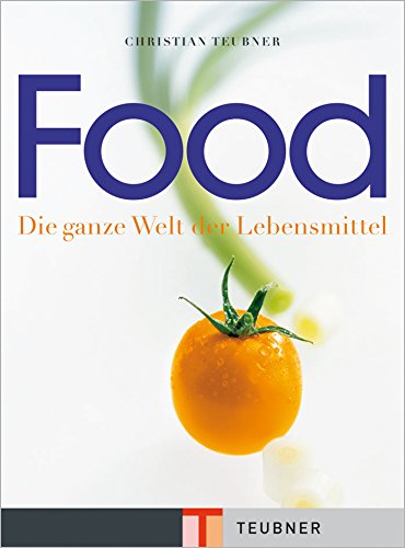 Download Food - Die ganze Welt der Lebensmittel Download Food - Die ganze Welt der Lebensmittel