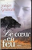 Le coeur en feu