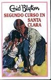 Image de Segundo curso en sta. Clara (INOLVIDABLES)