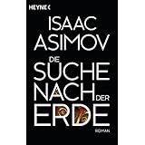 Die Ruckkehr Zur Erde Heyne Allgemeine Reihe 01 Amazon De Isaac Asimov Heinz Nagel Bucher