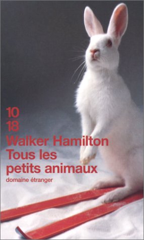 couverture de : Tous les petits animaux