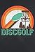 Produktbild Discgolf: Funny Frisbee Disc Golf Gifts Disc Golf Vintage Notebook, Journal for Writing, Size 6" x 9", 164 Pages