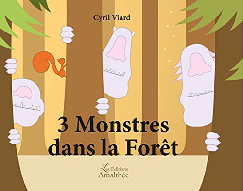 Télécharger 3 Monstres dans la forêt Livre PDF Gratuit