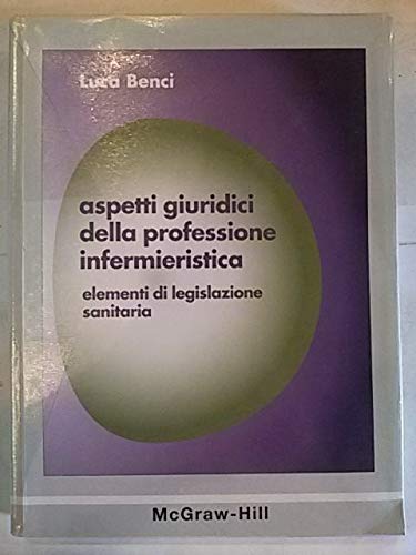 Aspetti giuridici della professione infermieristica Aspetti giuridici della professione infermieristica