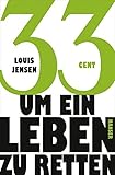 Cover zum Buch 33 Cent: Um ein Leben zu retten