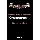 Gesammelte Werke Band 4: Necronomicon
