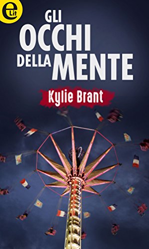 Kylie Brant - Gli occhi della mente (2017)