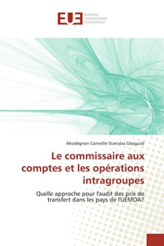 Téléchargez gratuitement ebook ebook Le commissaire aux comptes et les opérations intragroupes 3838180224 EPUB RTF