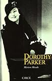 Dorothy parker (Biografía) by Marion Meade, Beatriz López Buisán