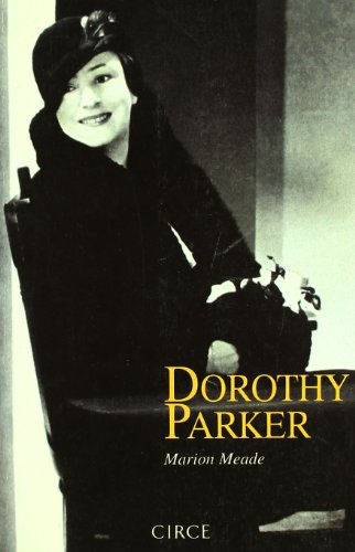 Dorothy parker (Biografía)