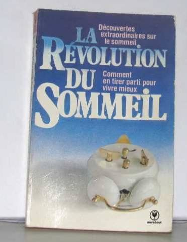 couverture de : La r&eacute;volution du sommeil