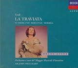 VERDI: La Traviata / Florence Maggio Musicale Orchestra & Chorus, Pritchard, Sutherland, Bergonzi - Carlo Bergonzi (Tenor), Robert Merrill (Baritone),  Piero de Palma (Tenor), Giovanni Foiani (Bass), Angelo Mercuriali (Tenor),  Tereno Meridionale (Baritone), Mario Frosini (Bass), Paolo Pedani (Bass), Dame Joan Sutherland (Soprano)