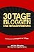 30 Tage bloggen - eine Herausforderung : Ein Kickstart zum Bloggen (30 Day Challenges) by 