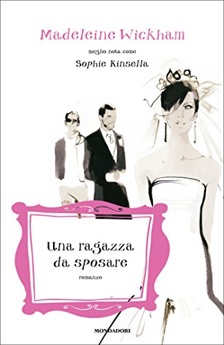 Leggere Una ragazza da sposare (Omnibus) PDF