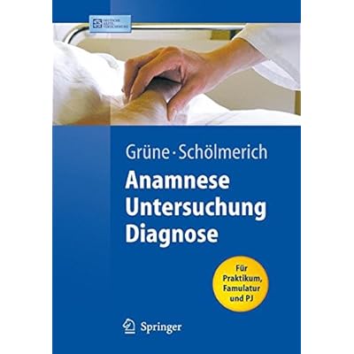 Pdf Anamnese Untersuchung Diagnostik Springer Lehrbuch Kostenlos Download Logisch Wissenschaftsbuch Epub Download Online