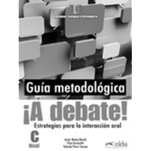 ¡A debate! Guía metodológica del profesor