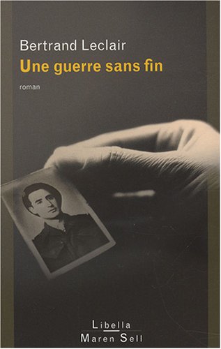 couverture de : Une guerre sans fin