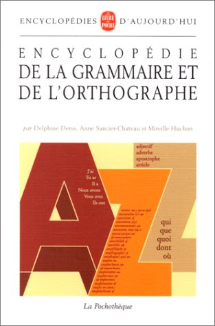 Télécharger Encyclopédie de la grammaire et de l'orthographe PDF Ebook En Ligne