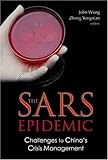 Image de The SARS Epidemic: Challenges To China's Crisis Management