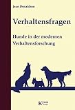 Buch-Cover Verhaltensfragen: Hunde in der modernen Verhaltensforschung