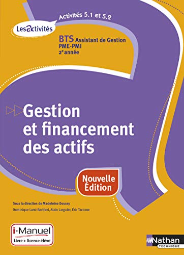 Télécharger Activité 5.1 et 5.2 - Gestion et financement des actifs - BTS AG PME-PMI PDF Ebook En Ligne