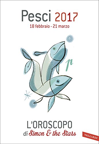 Download Pesci 2017: L'oroscopo di Simon & the Stars Download Pesci 2017: L'oroscopo di Simon & the Stars