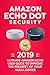 Produktbild Amazon Echo Dot Security: The Ultimate Amazon Echo User Guide and Manual to Improve the Security of your Alexa device