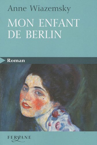 couverture de : Mon enfant de Berlin
