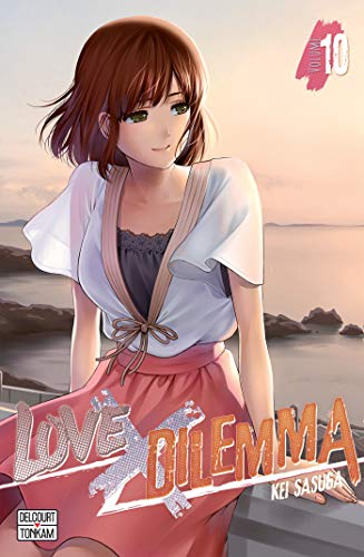 Télécharger Kindle livres à iPad gratuitement Love X Dilemma T10 by author B07GGYQCT2 ePub