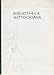 La Bibliotheca Wittockiana...