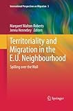 Image de Territoriality and Migration in the E.U. Neighbourhood: Spilling over the Wall