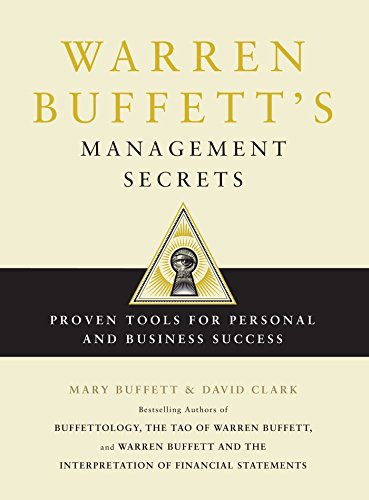 Warren Buffett's Management Secrets: Proven Tools for Personal and Business Success (English Edition) livre