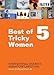 Produktbild Best of Tricky Women 5 ( Tricky Women 2010 Trailer / Birth / Volgens De Vogels / Mei Ling / Les Escargots De Joseph / Tintenkiller / Tying Your Own Shoe [ NON-USA FORMAT, PAL, Reg.0 Import - Germany ] by François Leroy