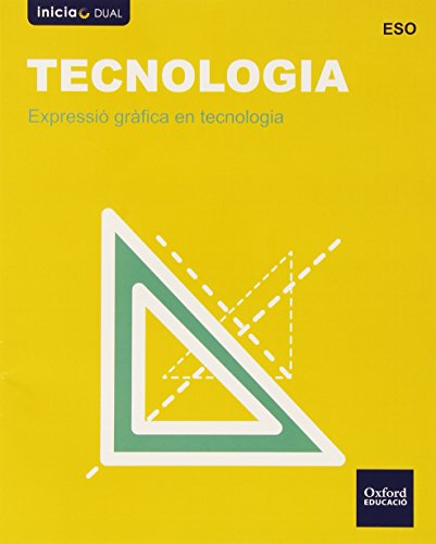 Tecnología Secundaria Expresión Gráfica En Tecnología Valencia (Inicia) (Inicia Dual)