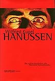 Hanussen: Die wahre Geschichte des Hermann Steinschneider by 