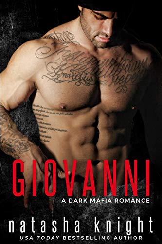 Giovanni: a Dark Mafia Romance (English Edition)