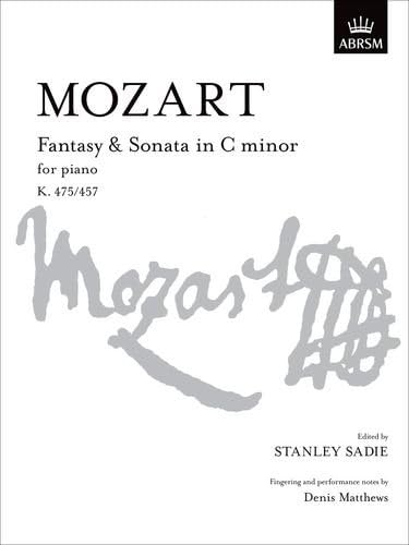 Mozart Fantasy and Sonata in C Minor: K. 475/457 (Signature)